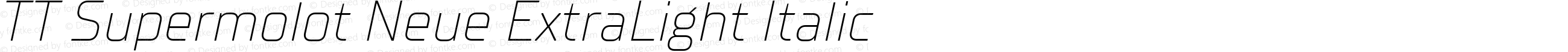 TT Supermolot Neue ExtraLight Italic