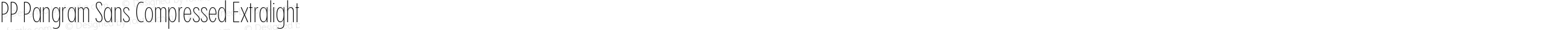 PP Pangram Sans Compressed Extralight
