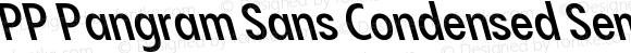 PP Pangram Sans Condensed Semibold Reclined