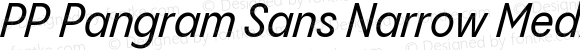 PP Pangram Sans Narrow Medium Italic