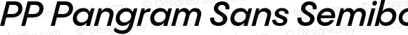 PP Pangram Sans Semibold Italic