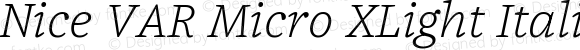 Nice VAR Micro XLight Italic