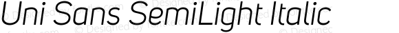 Uni Sans SemiLight Italic