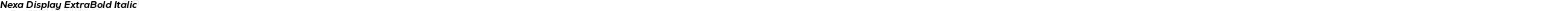 Nexa Display ExtraBold Italic