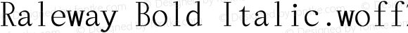 Raleway Bold Italic.woff2 Regular