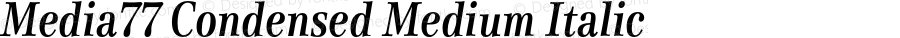 Media77 Condensed  Medium Italic