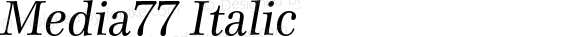 Media77 Regular Italic