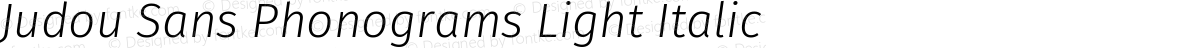 Judou Sans Phonograms Light Italic