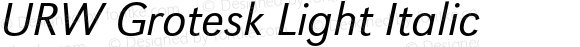 URW Grotesk Light Italic