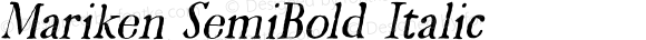Mariken SemiBold Italic