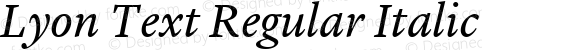 Lyon Text Regular Italic