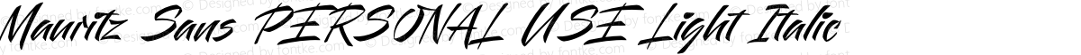 Mauritz Sans PERSONAL USE Light Italic