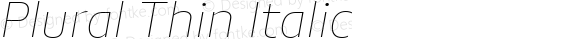 Plural Thin Italic