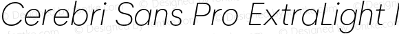 Cerebri Sans Pro ExtraLight Italic