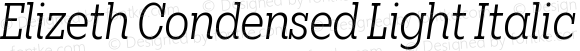 Elizeth Condensed Light Italic