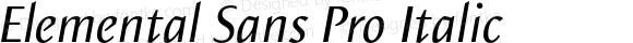 Elemental Sans Pro Italic