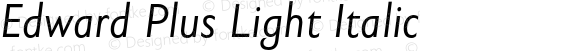 EdwardPlus-LightItalic