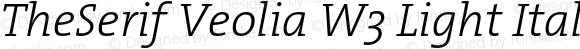 TheSerif Veolia W3 Light Italic