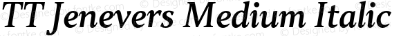TT Jenevers Medium Italic