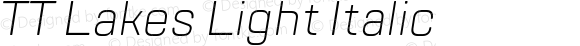 TT Lakes Light Italic