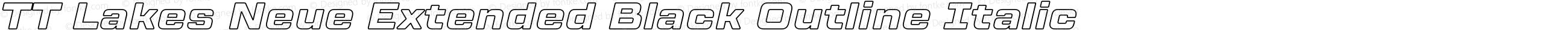 TT Lakes Neue Extended Black Outline Italic