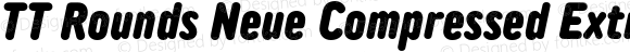 TT Rounds Neue Compressed ExtraBold Italic