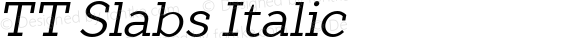 TT Slabs Italic