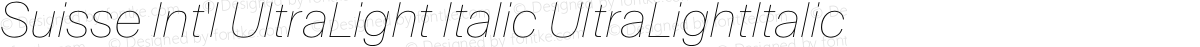 Suisse Int'l UltraLight Italic UltraLightItalic