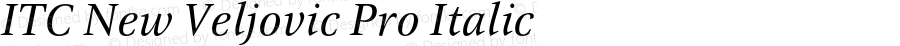 ITC New Veljovic Pro Italic