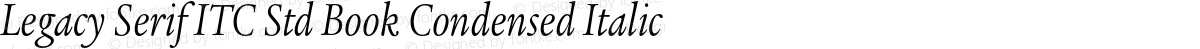 Legacy Serif ITC Std Book Condensed Italic