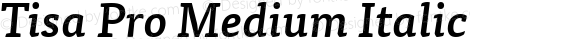 Tisa Pro Medium Italic