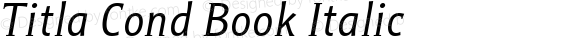 Titla Cond Book Italic