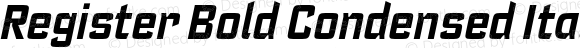 Register Bold Condensed Italic