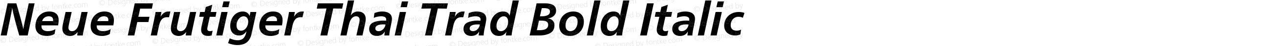 Neue Frutiger Thai Trad Bold It