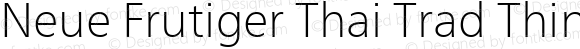 Neue Frutiger Thai Trad Thin