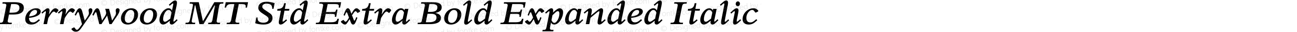 Perrywood MT Std Extra Bold Expanded Italic
