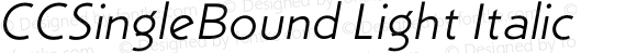 CCSingleBound Light Italic