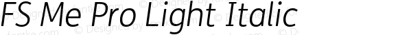 FSMePro-LightItalic