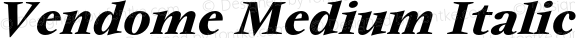 Vendome Medium Italic Version 1.000;PS 1.00;hotconv 1.0.57;makeotf.lib2.0.21895