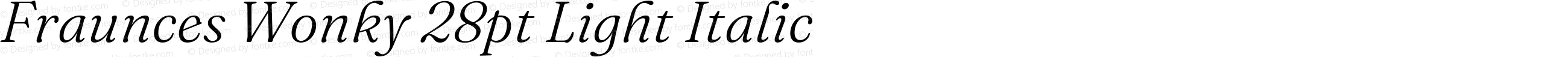 Fraunces Wonky 28pt Light Italic