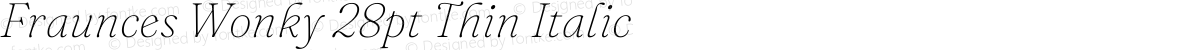 Fraunces Wonky 28pt Thin Italic