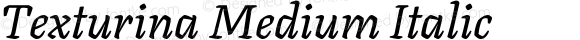 Texturina Medium Italic