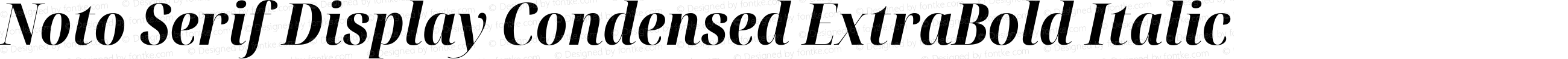 Noto Serif Display Condensed ExtraBold Italic