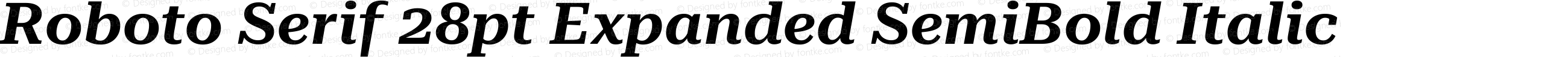 Roboto Serif 28pt Expanded SemiBold Italic