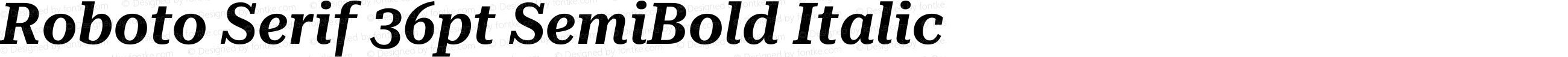 Roboto Serif 36pt SemiBold Italic