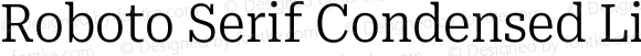 Roboto Serif Condensed Light