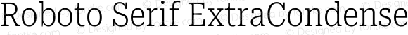 Roboto Serif ExtraCondensed ExtraLight