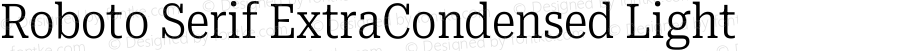 Roboto Serif ExtraCondensed Light