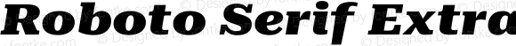 Roboto Serif ExtraExpanded Black Italic