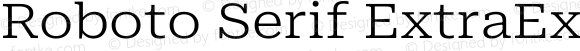 Roboto Serif ExtraExpanded Light